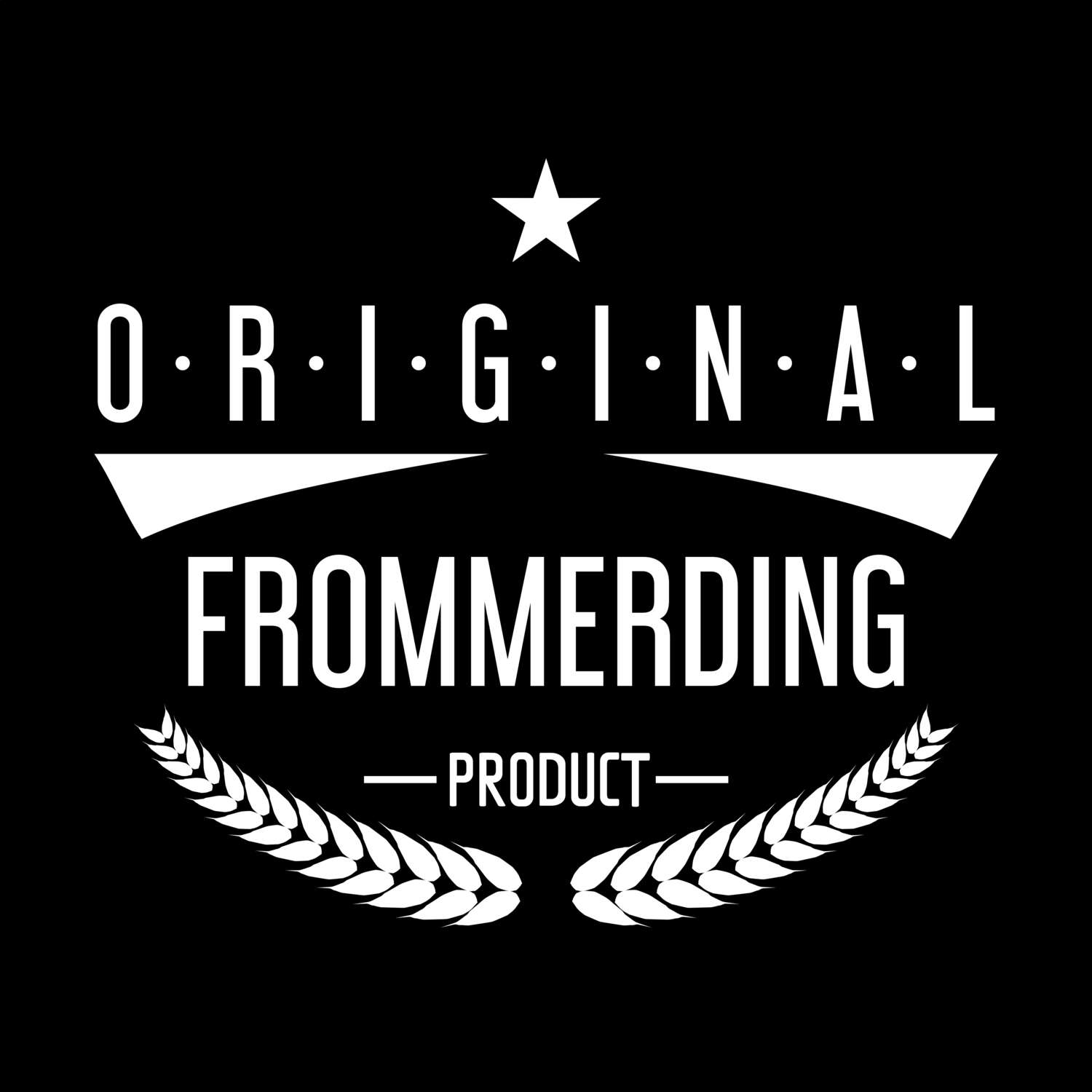 Frommerding T-Shirt »Original Product«