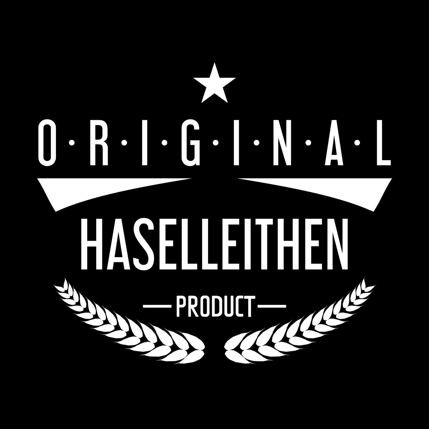 T-Shirt »Original Product« für den Ort »Haselleithen«