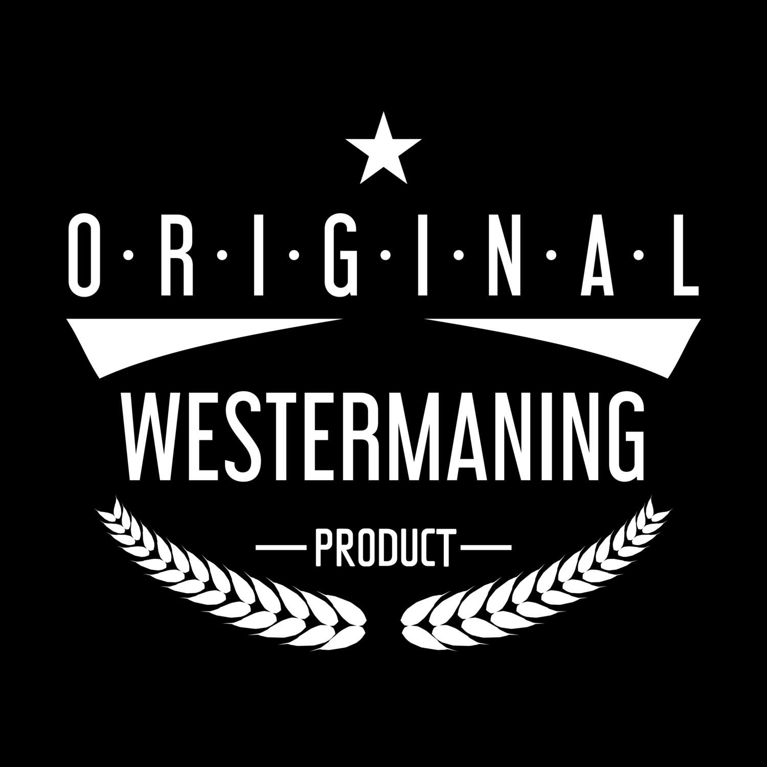 Westermaning T-Shirt »Original Product«