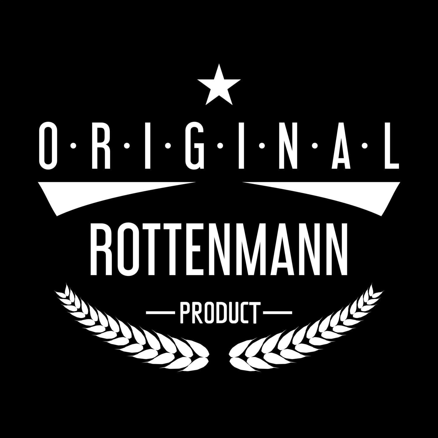 Rottenmann T-Shirt »Original Product«