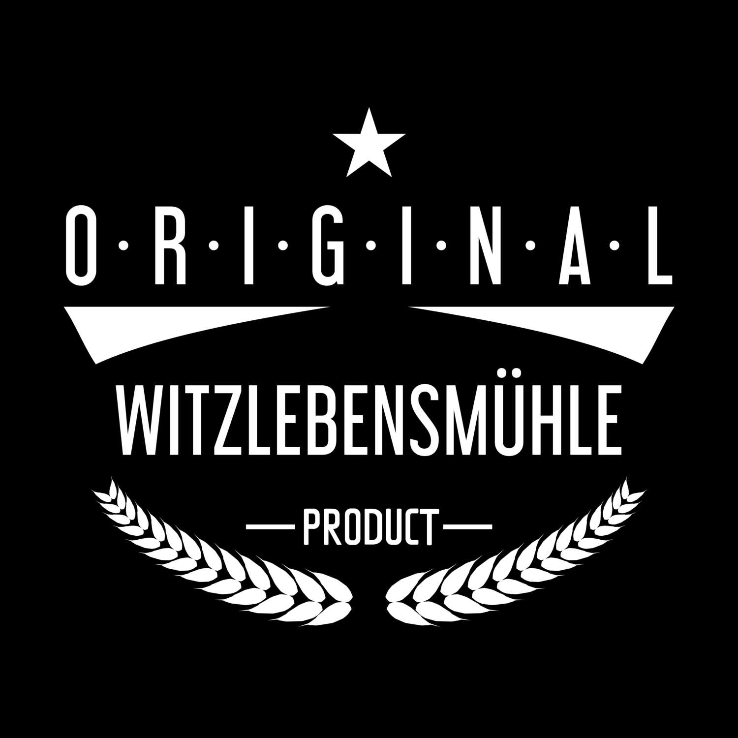 Witzlebensmühle T-Shirt »Original Product«