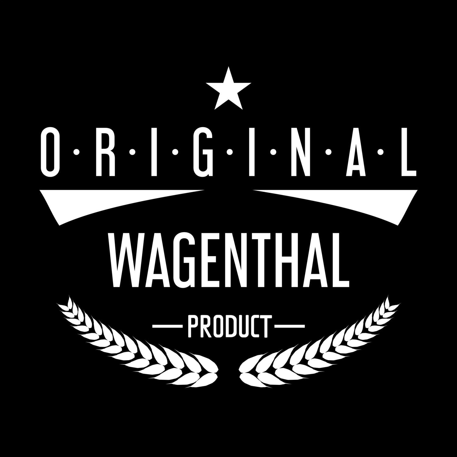 T-Shirt »Original Product« für den Ort »Wagenthal«