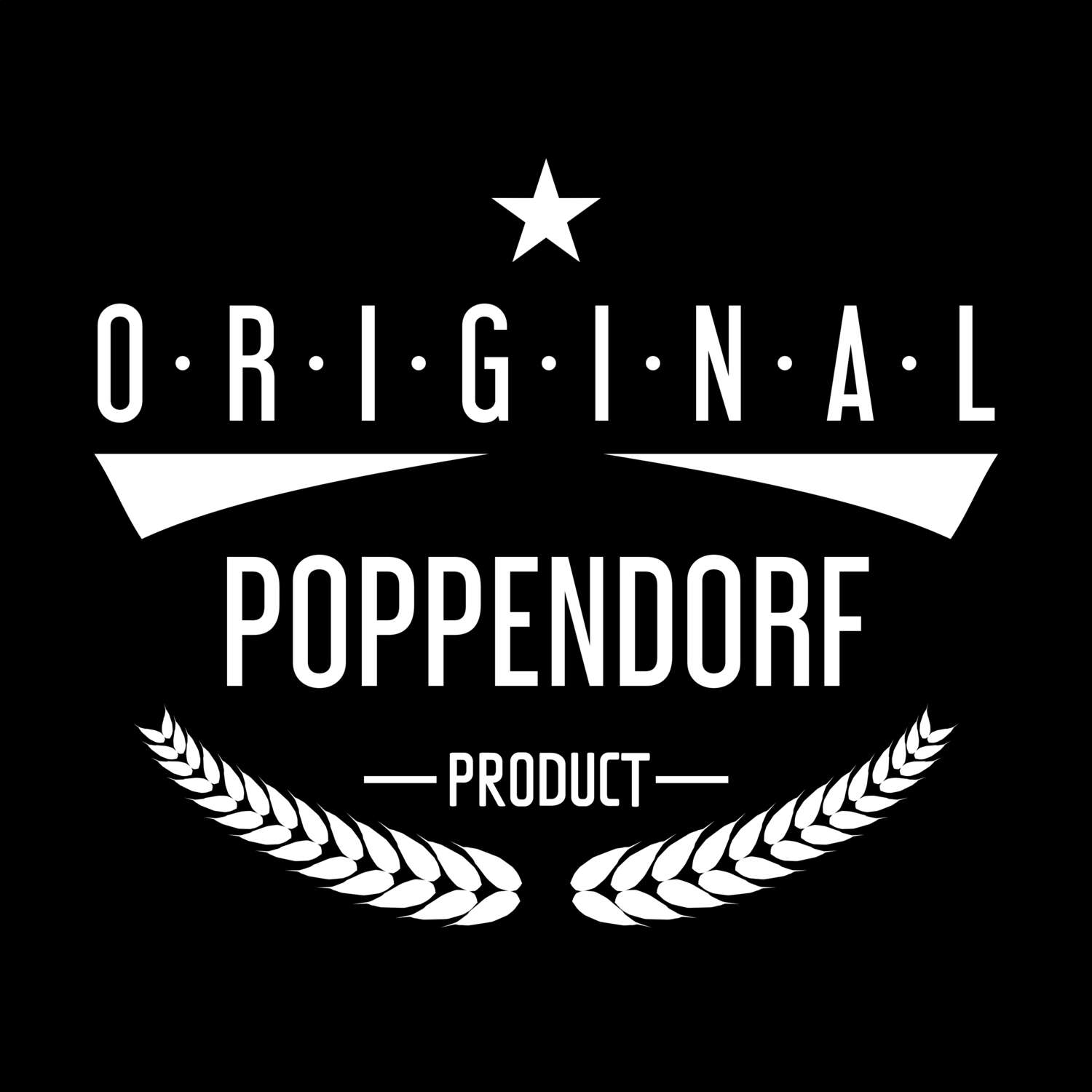 T-Shirt »Original Product« für den Ort »Poppendorf«