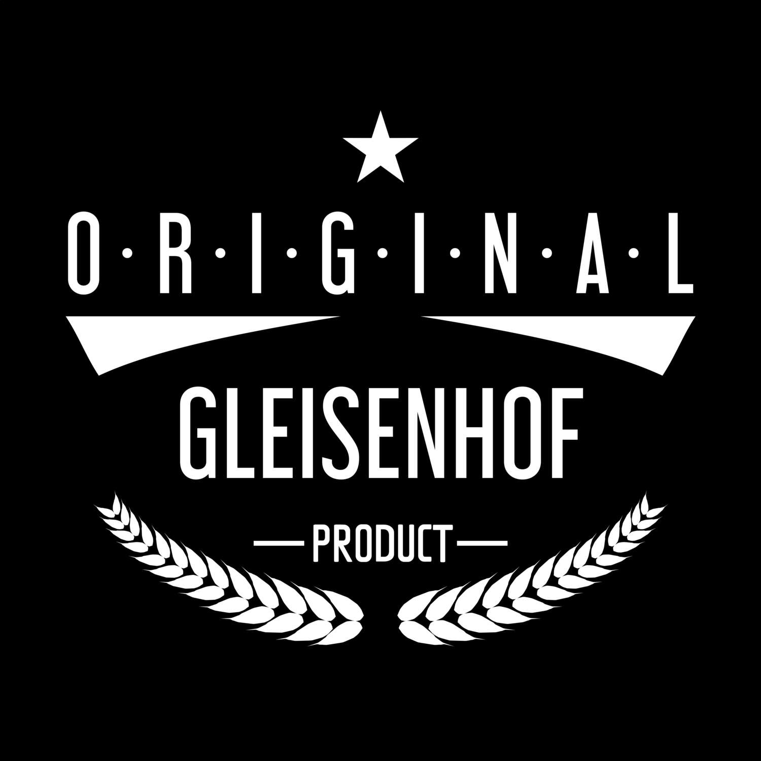 Gleisenhof T-Shirt »Original Product«