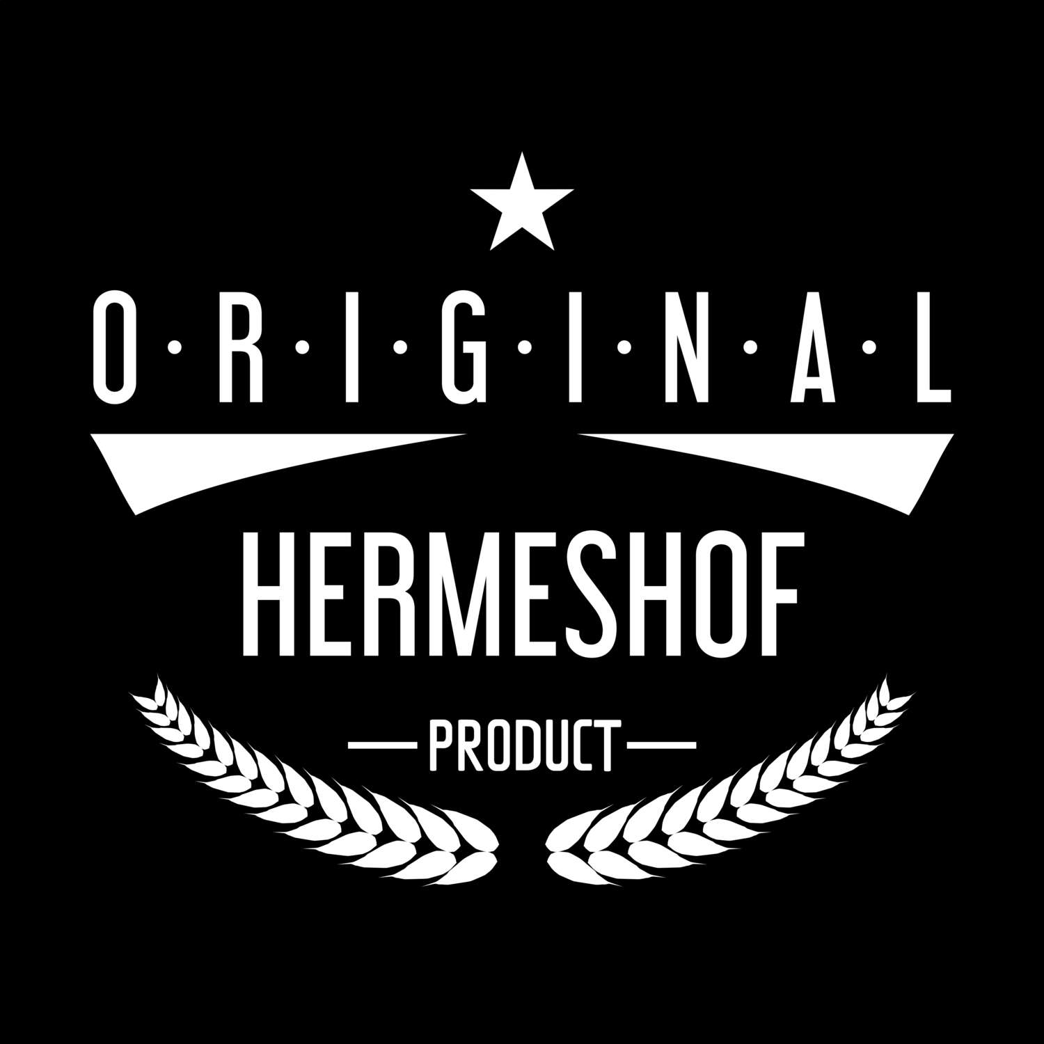 Hermeshof T-Shirt »Original Product«