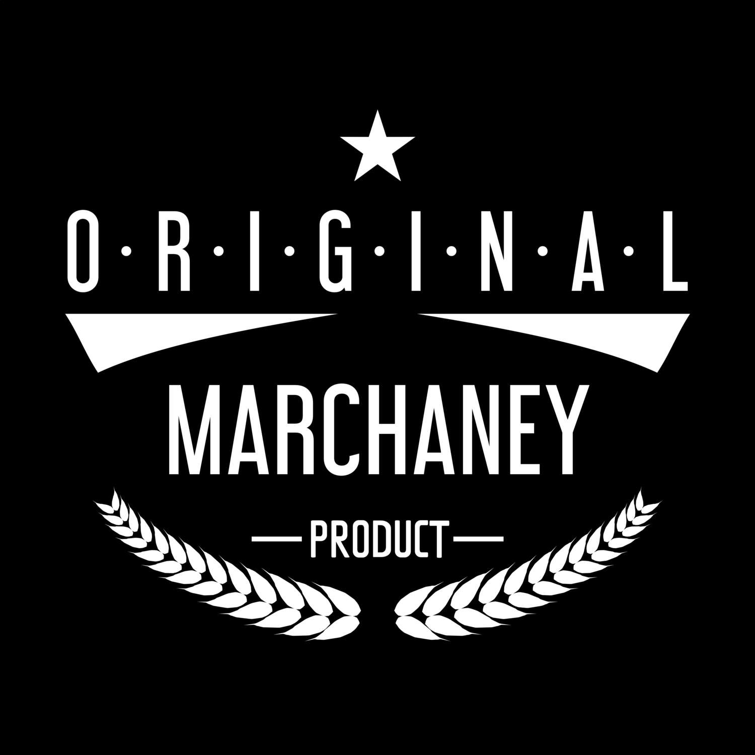 Marchaney T-Shirt »Original Product«