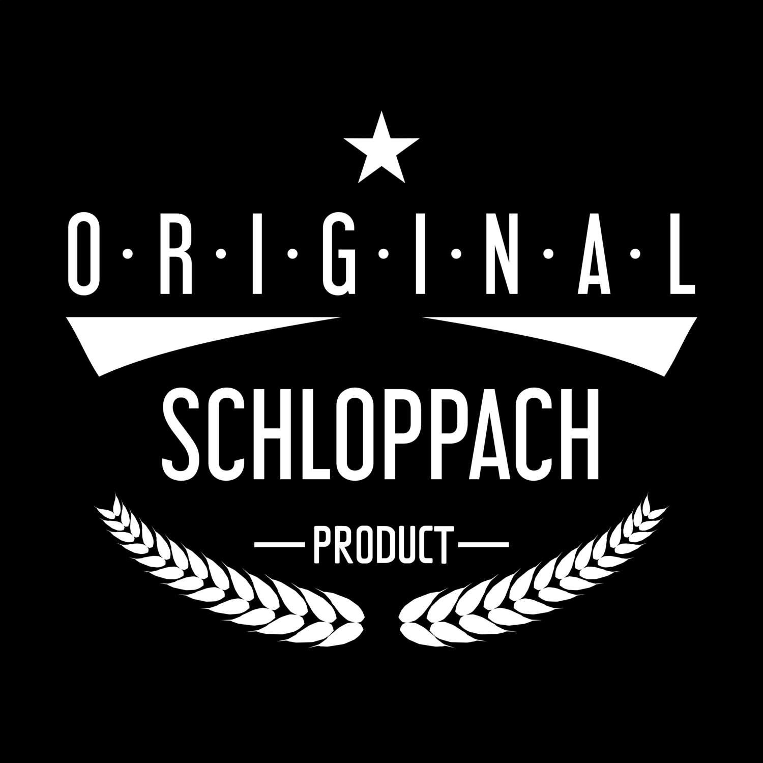 Schloppach T-Shirt »Original Product«