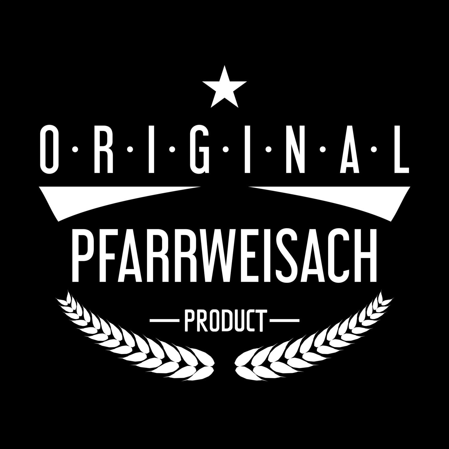 Pfarrweisach T-Shirt »Original Product«