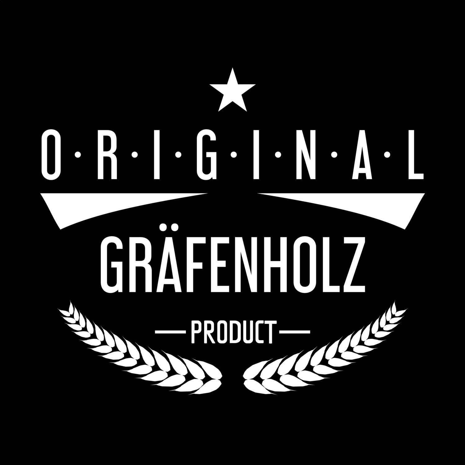 T-Shirt »Original Product« für den Ort »Gräfenholz«