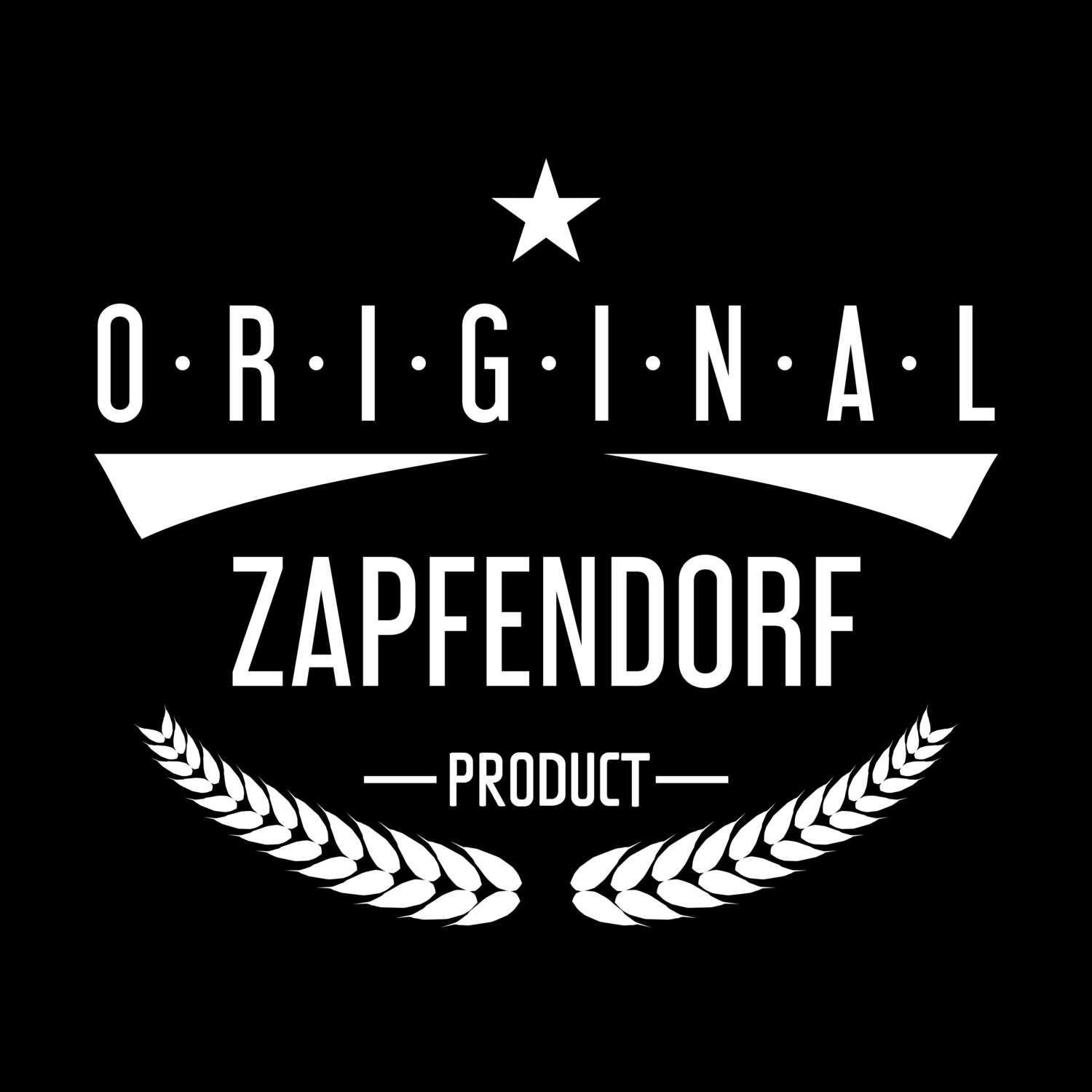 T-Shirt »Original Product« für den Ort »Zapfendorf«