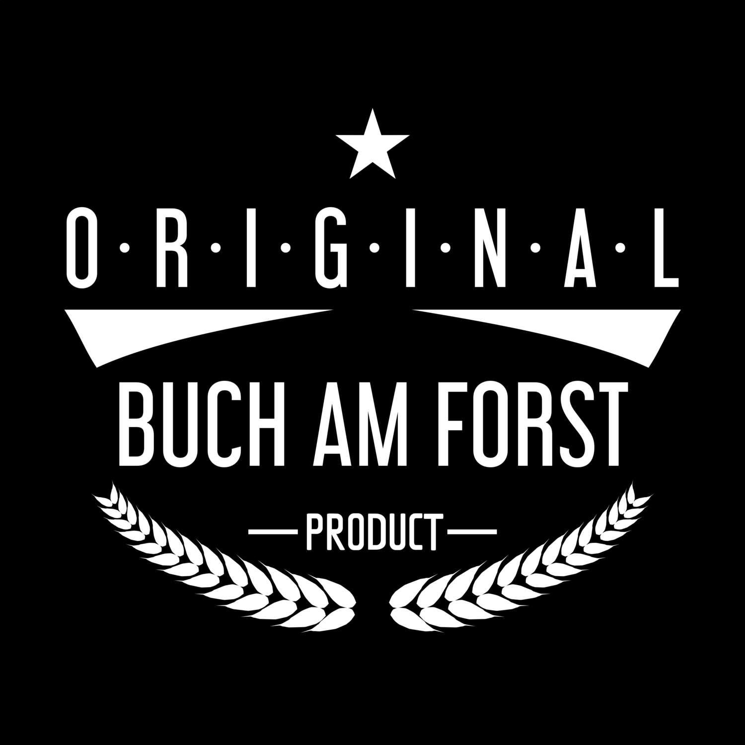 T-Shirt »Original Product« für den Ort »Buch am Forst«