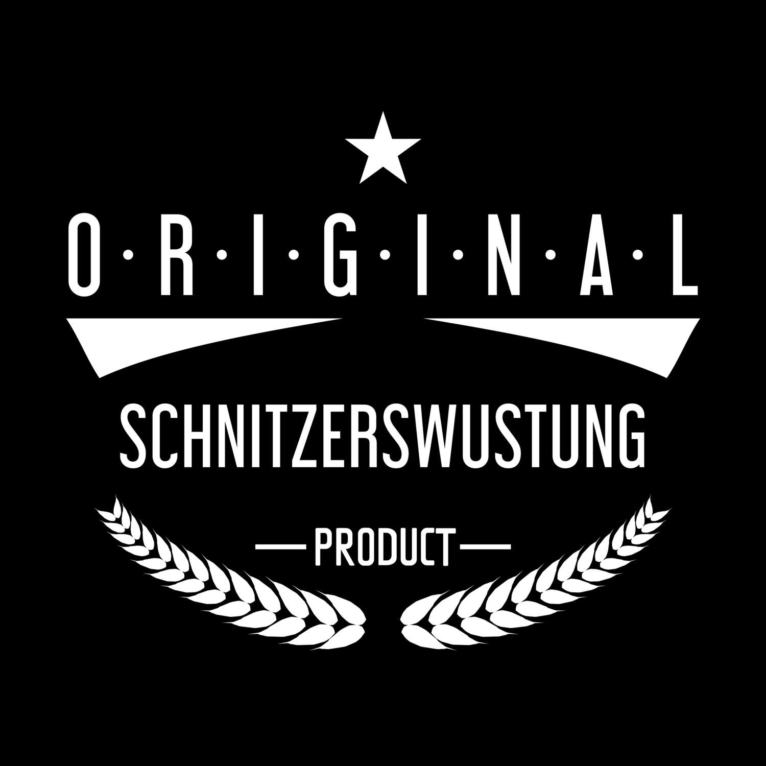 Schnitzerswustung T-Shirt »Original Product«