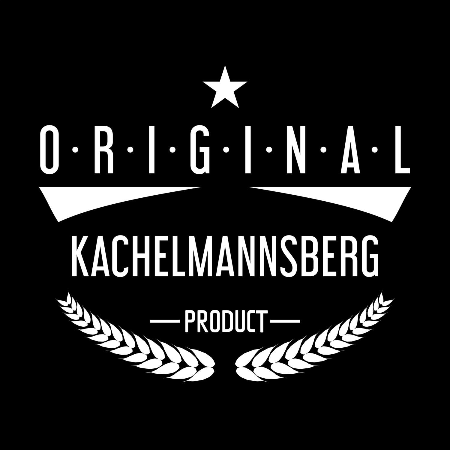 Kachelmannsberg T-Shirt »Original Product«
