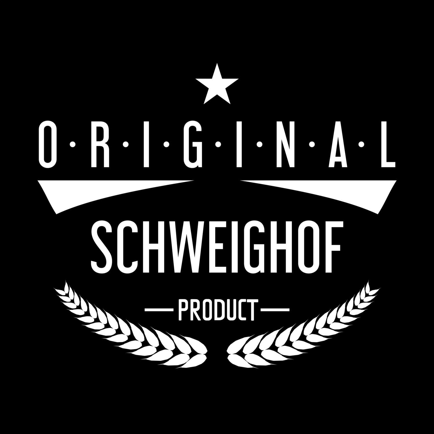 Schweighof T-Shirt »Original Product«