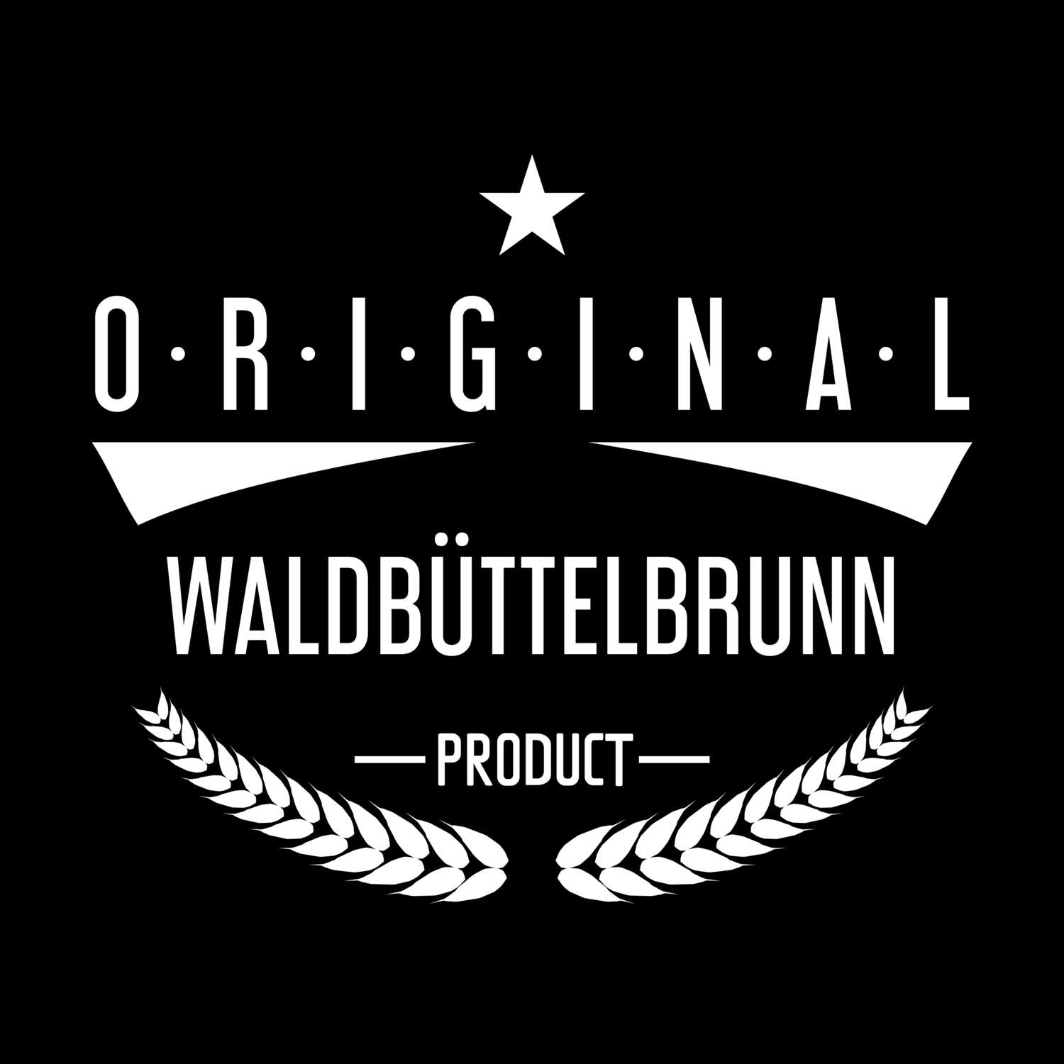 T-Shirt »Original Product« für den Ort »Waldbüttelbrunn«