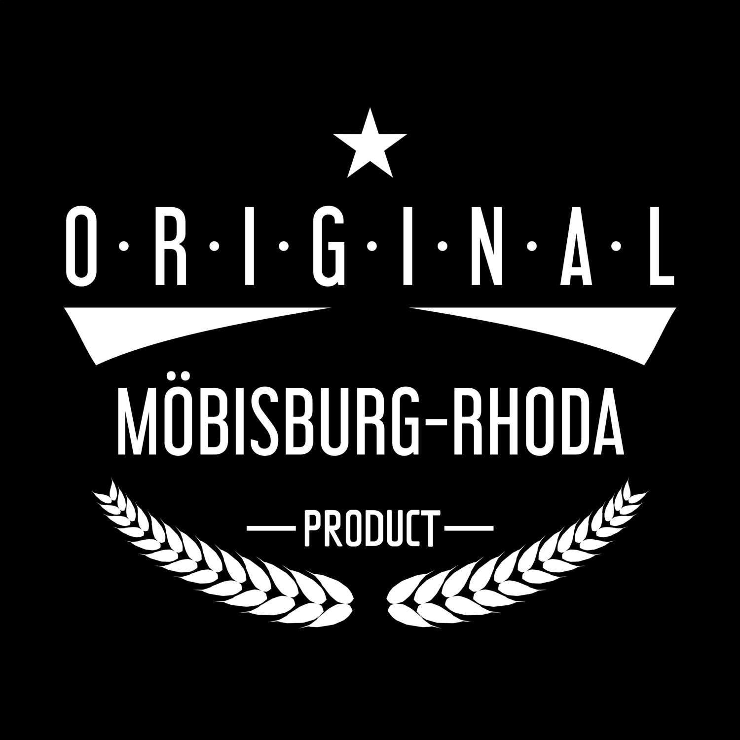 Möbisburg-Rhoda T-Shirt »Original Product«