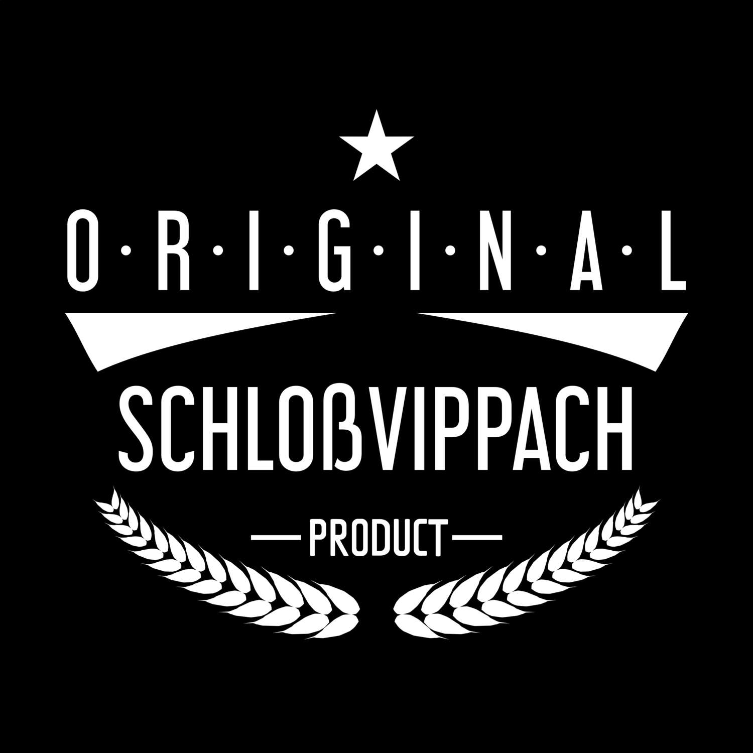 Schloßvippach T-Shirt »Original Product«