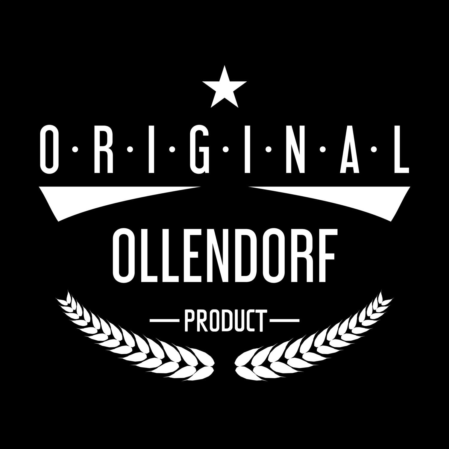 T-Shirt »Original Product« für den Ort »Ollendorf«