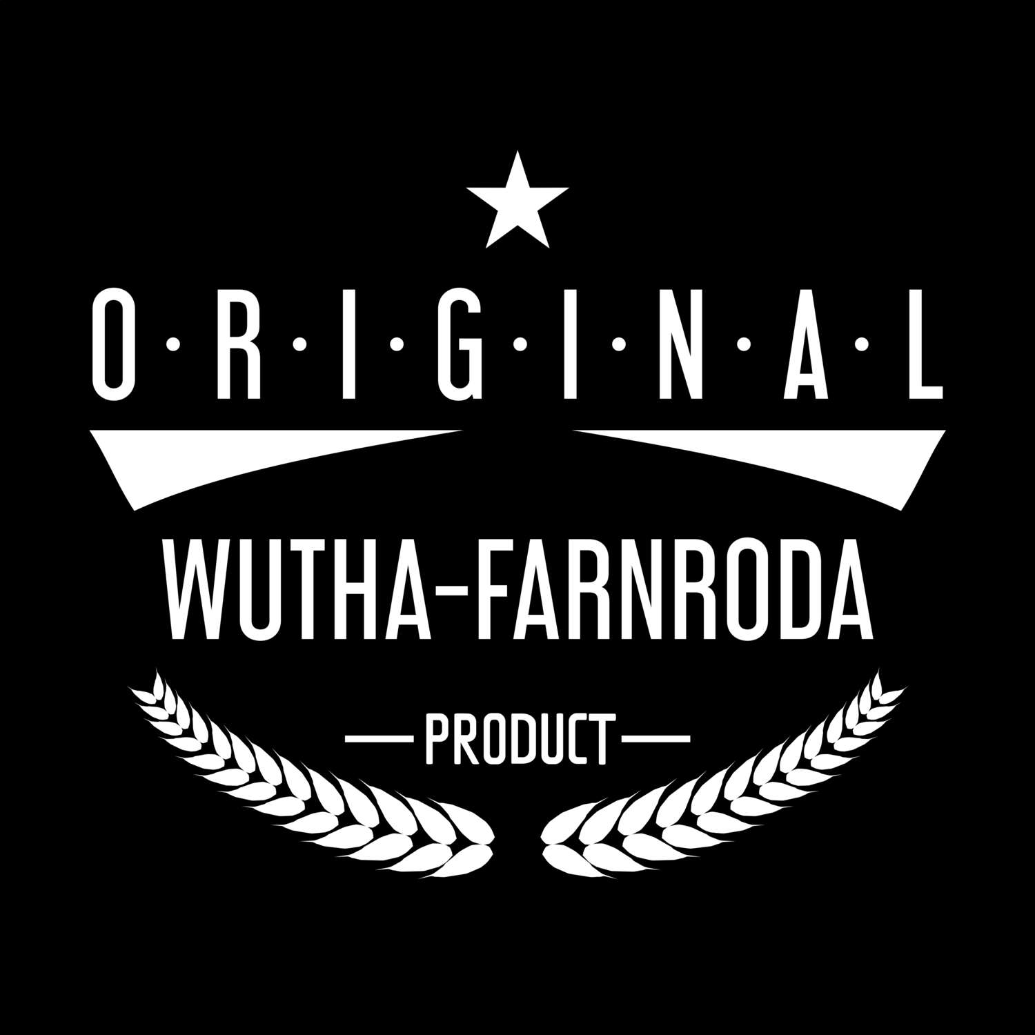 Wutha-Farnroda T-Shirt »Original Product«