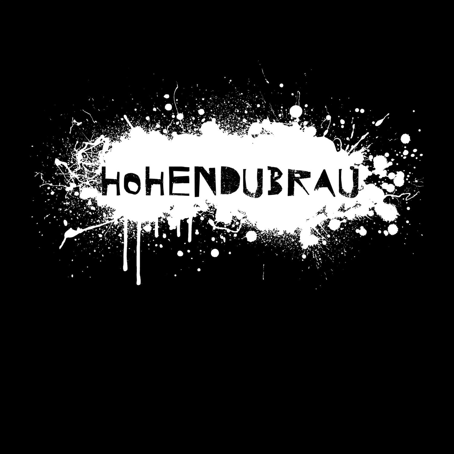 T-Shirt »Paint Splash Punk« für den Ort »Hohendubrau«