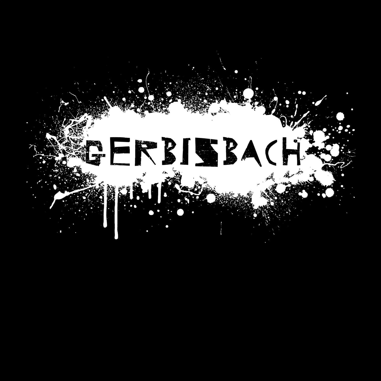 T-Shirt »Paint Splash Punk« für den Ort »Gerbisbach«