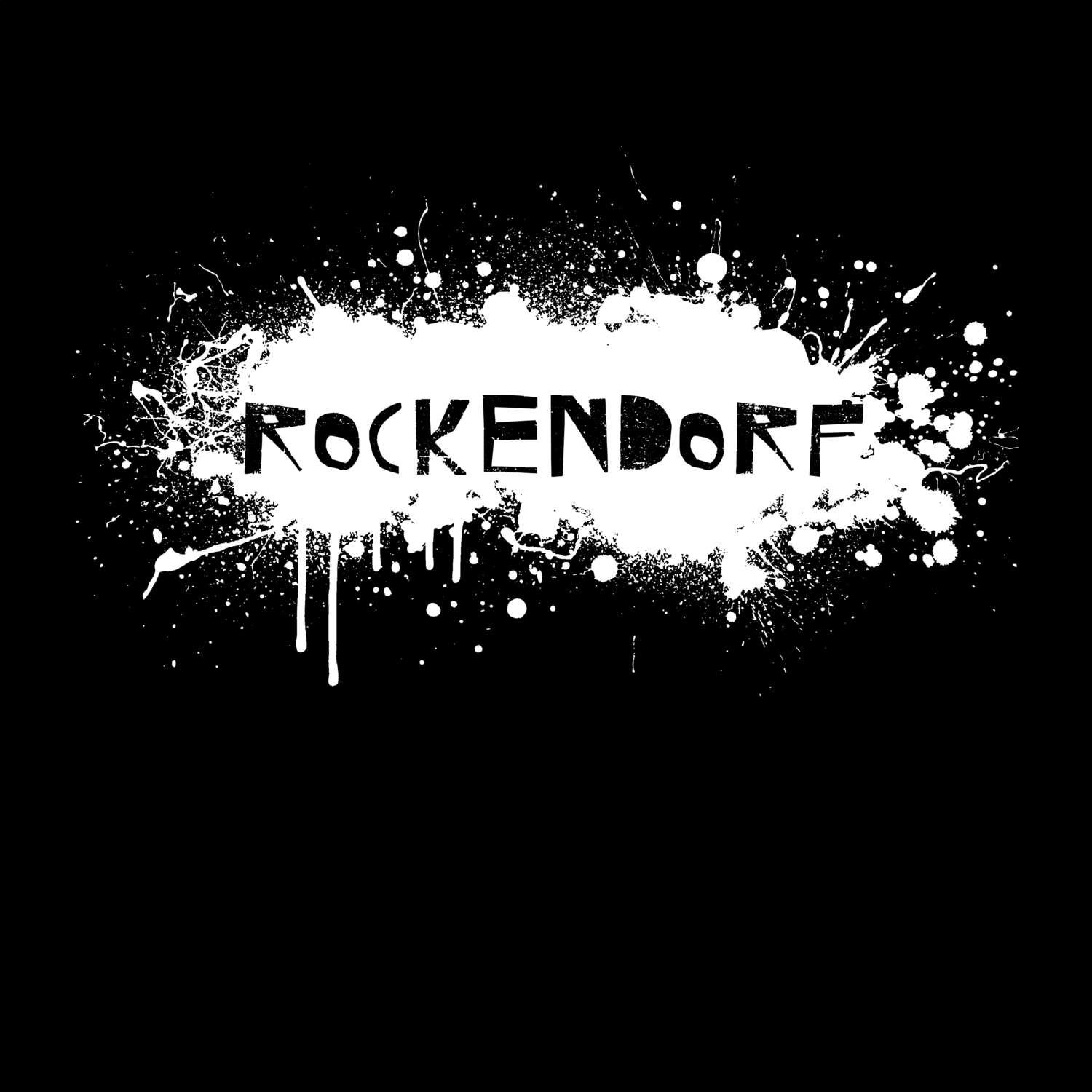 T-Shirt »Paint Splash Punk« für den Ort »Rockendorf«