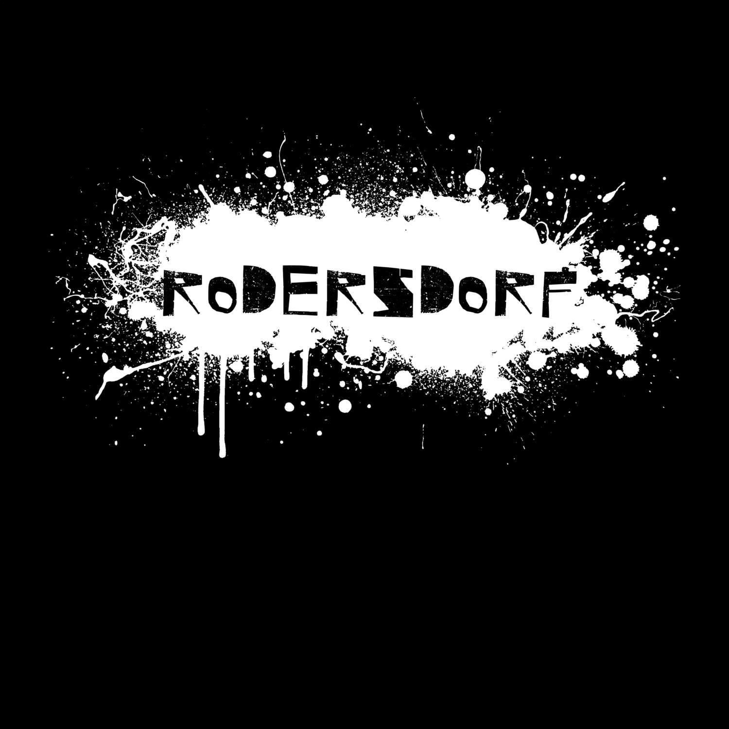 T-Shirt »Paint Splash Punk« für den Ort »Rodersdorf«