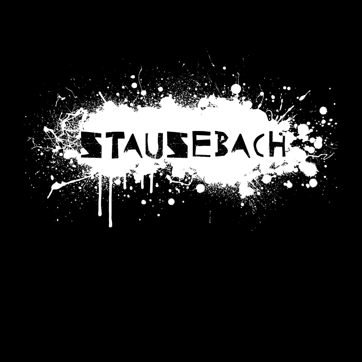 T-Shirt »Paint Splash Punk« für den Ort »Stausebach«