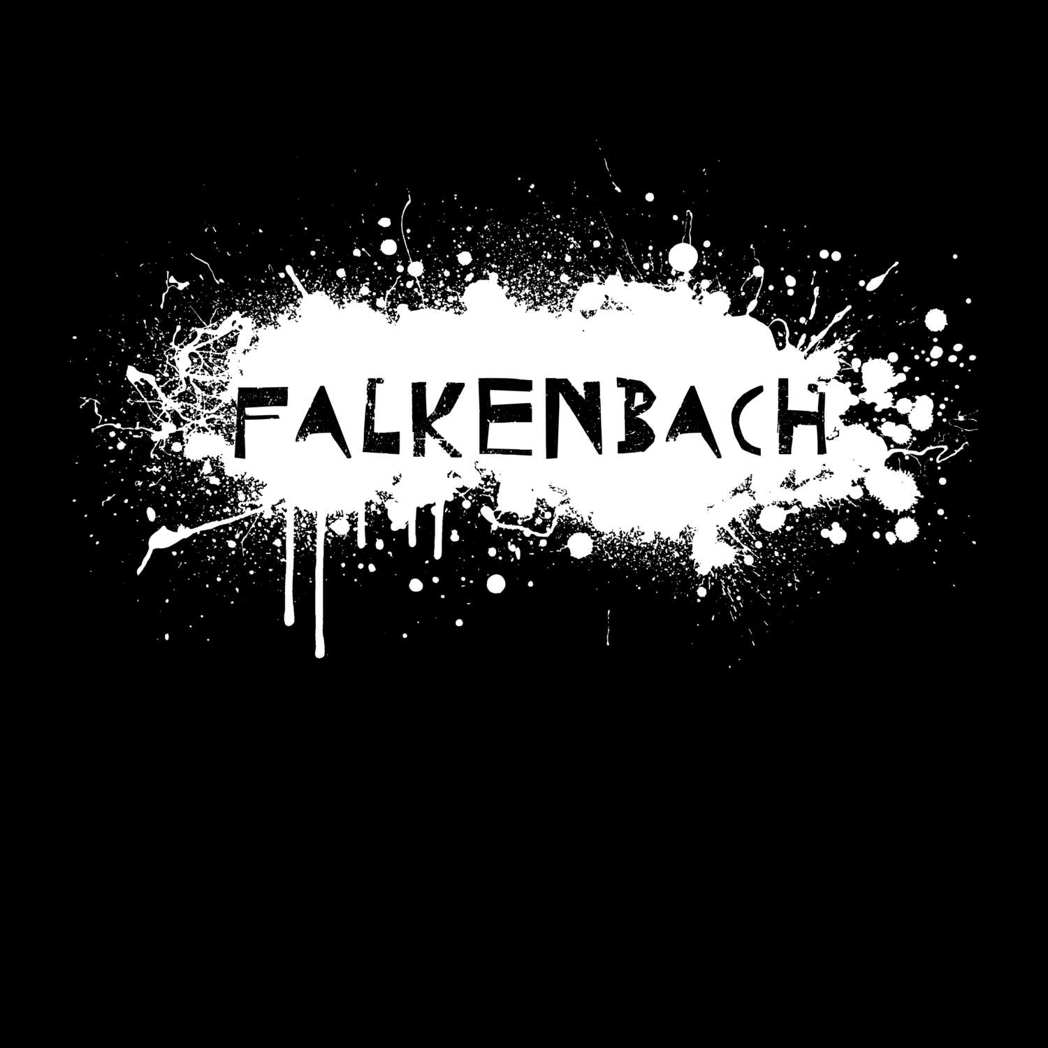 T-Shirt »Paint Splash Punk« für den Ort »Falkenbach«