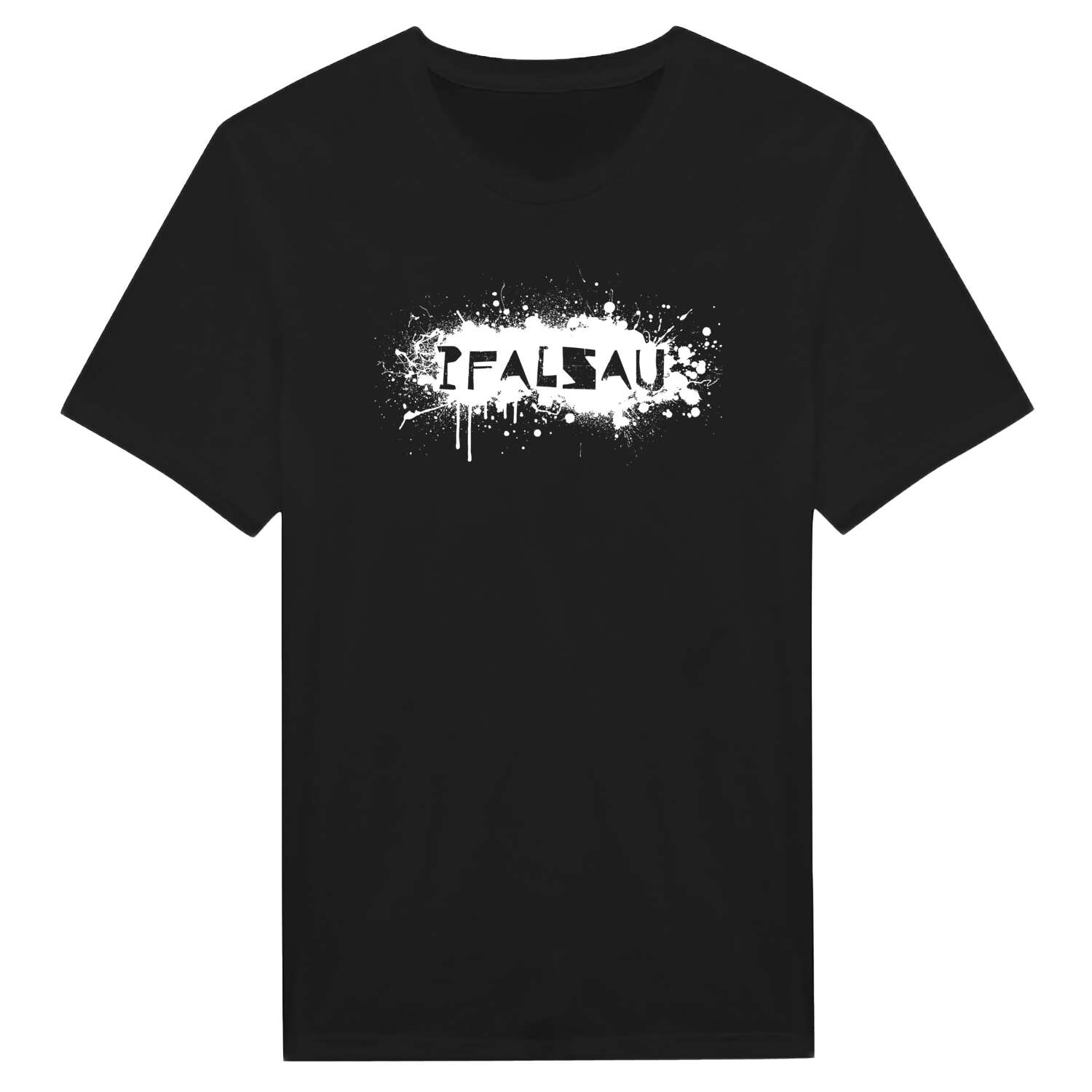 T-Shirt »Paint Splash Punk« für den Ort »Pfalsau«