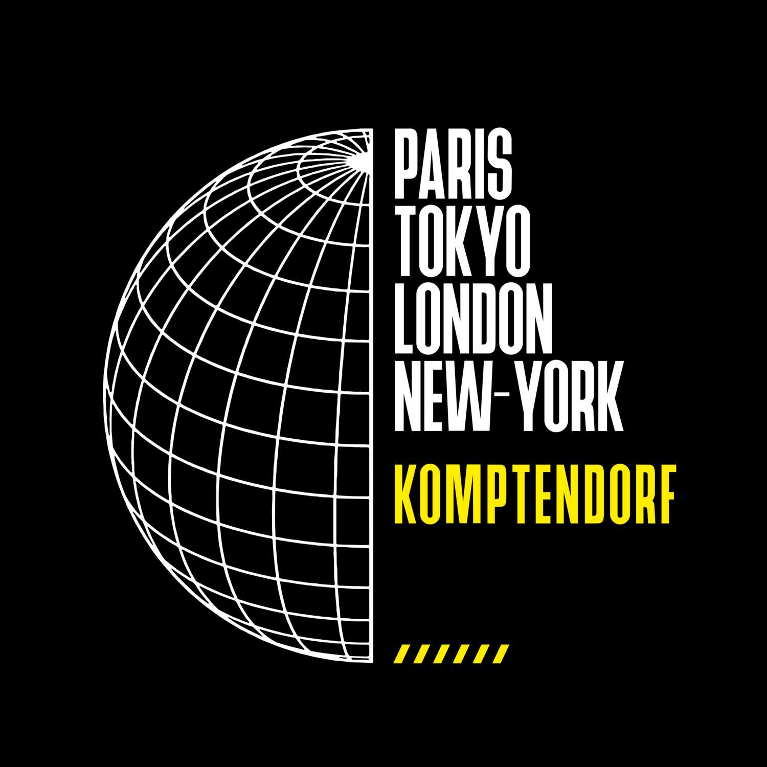 T-Shirt »Paris Tokyo London« für den Ort »Komptendorf«