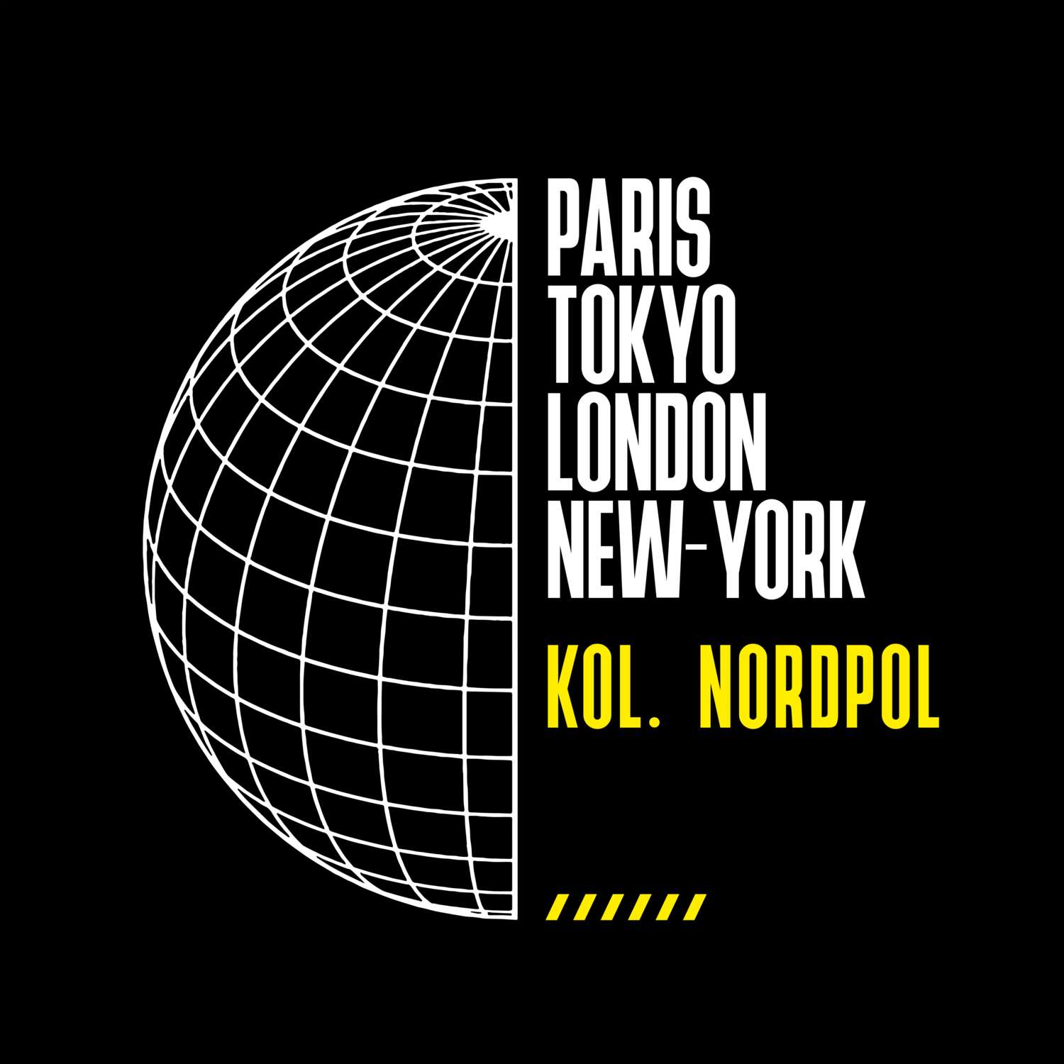 T-Shirt »Paris Tokyo London« für den Ort »Kol. Nordpol«