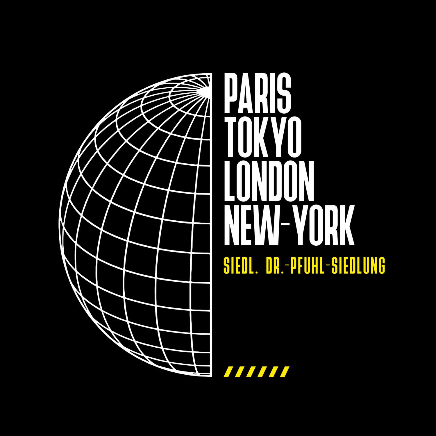 Siedl. Dr.-Pfuhl-Siedlung T-Shirt »Paris Tokyo London«