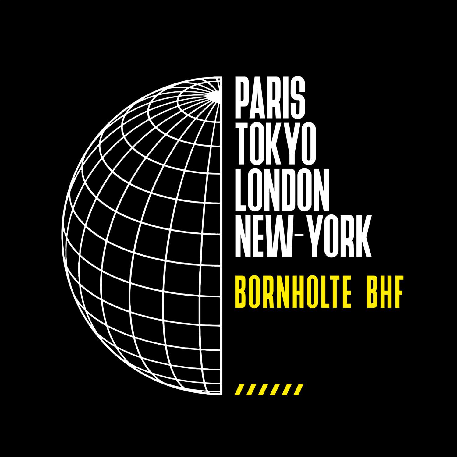 Bornholte Bhf T-Shirt »Paris Tokyo London«