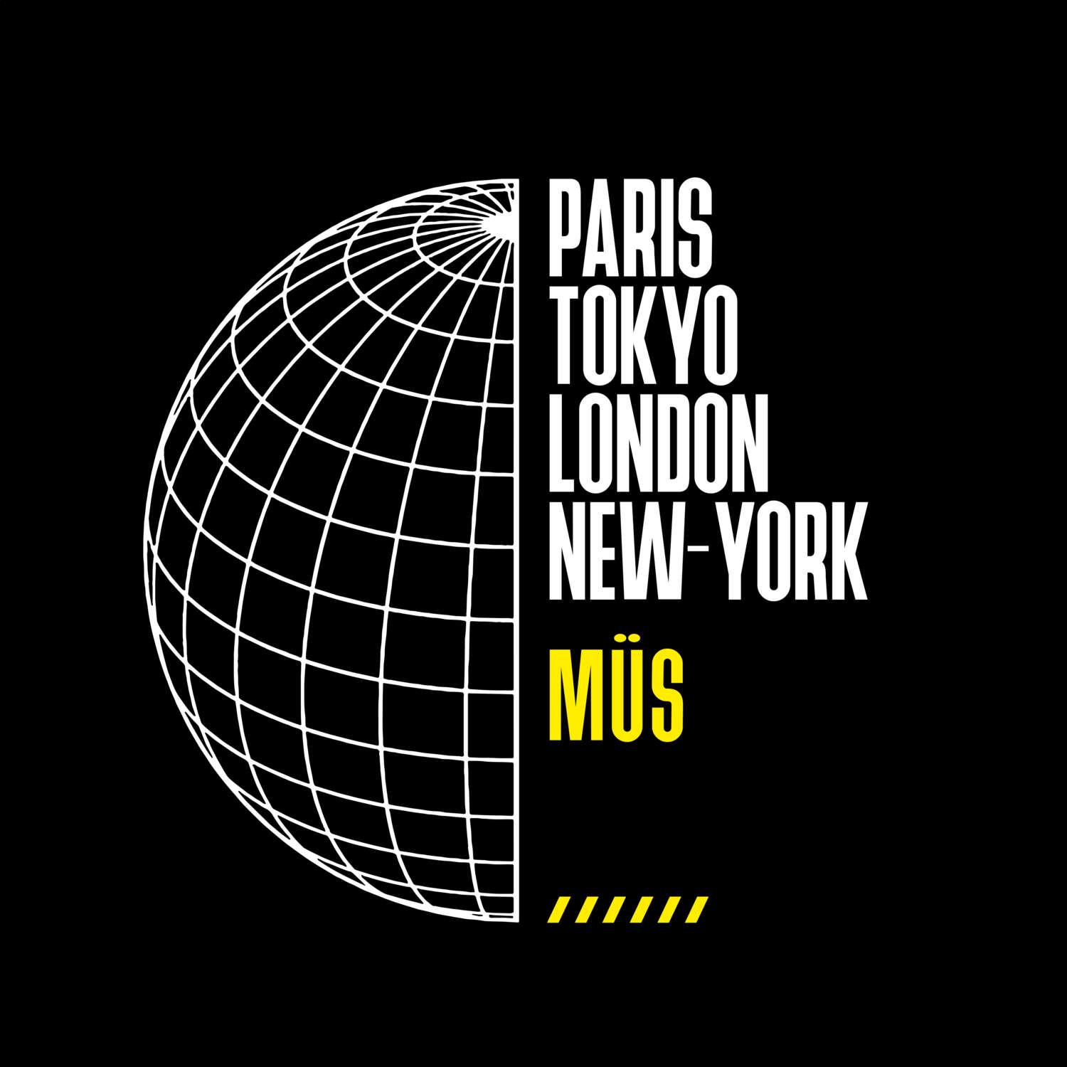 T-Shirt »Paris Tokyo London« für den Ort »Müs«