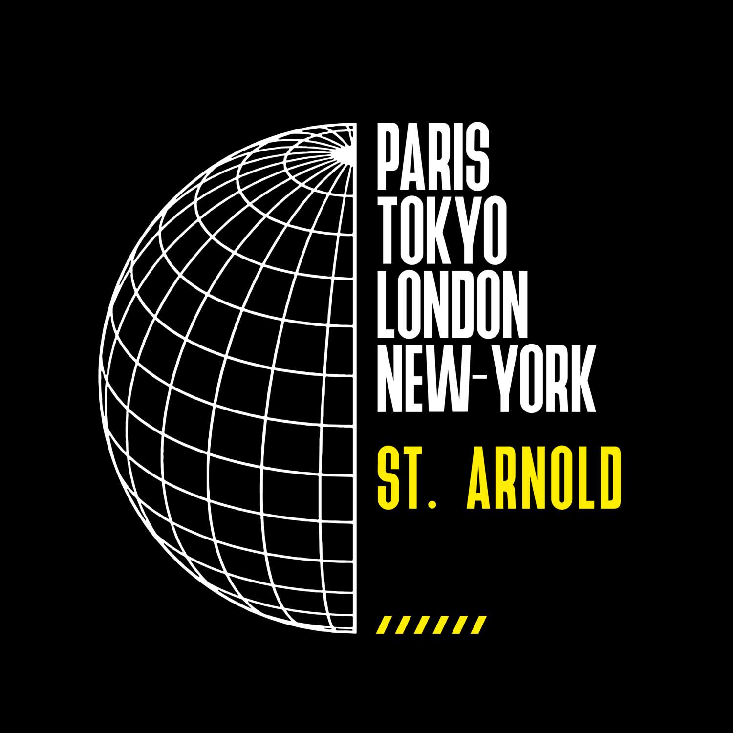 St. Arnold T-Shirt »Paris Tokyo London«