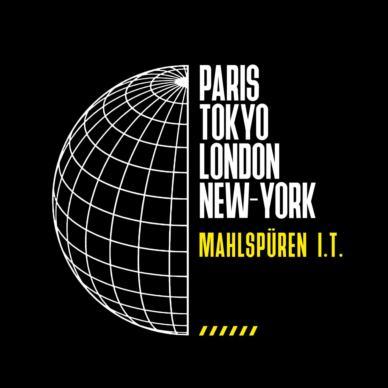 T-Shirt »Paris Tokyo London« für den Ort »Mahlspüren i.T.«