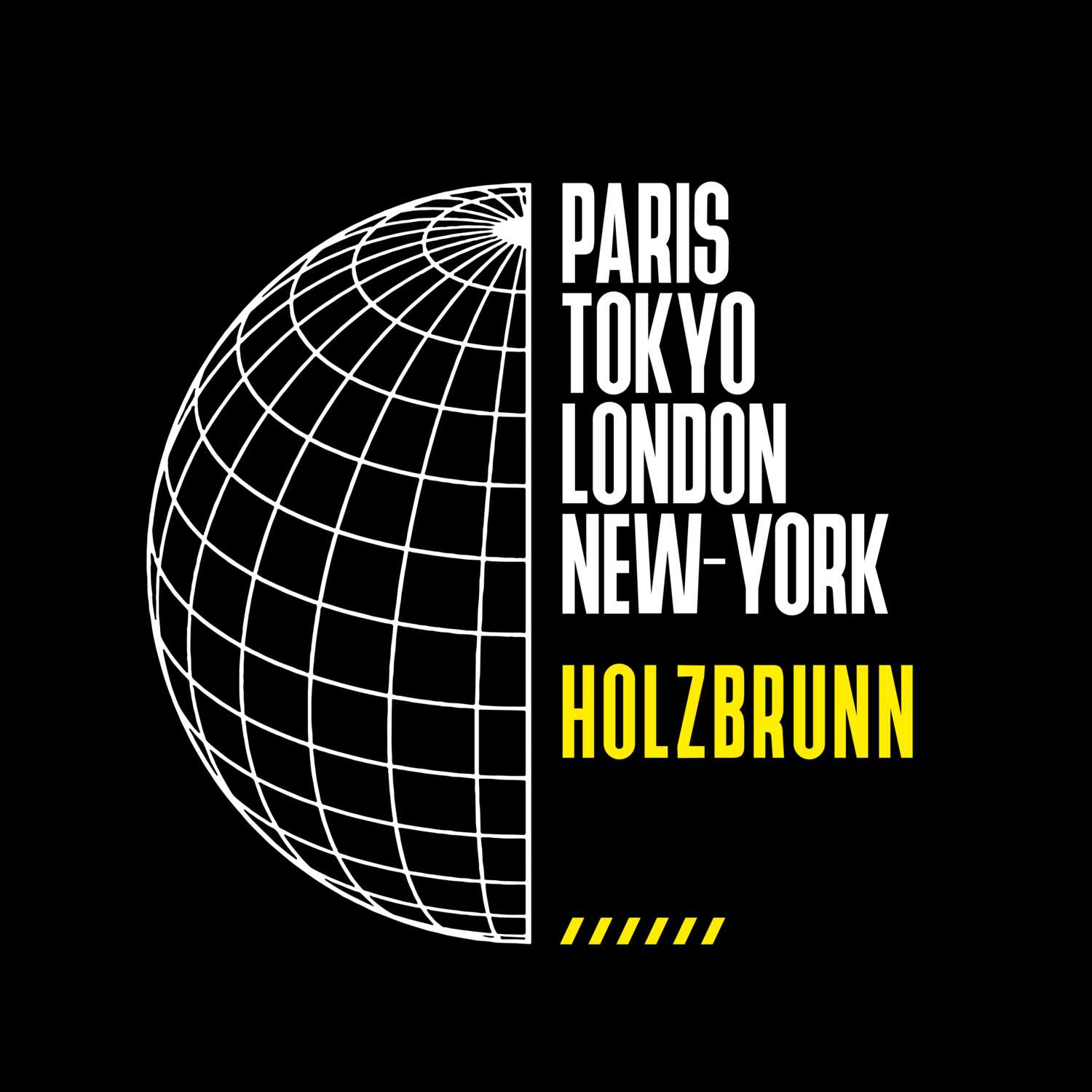T-Shirt »Paris Tokyo London« für den Ort »Holzbrunn«