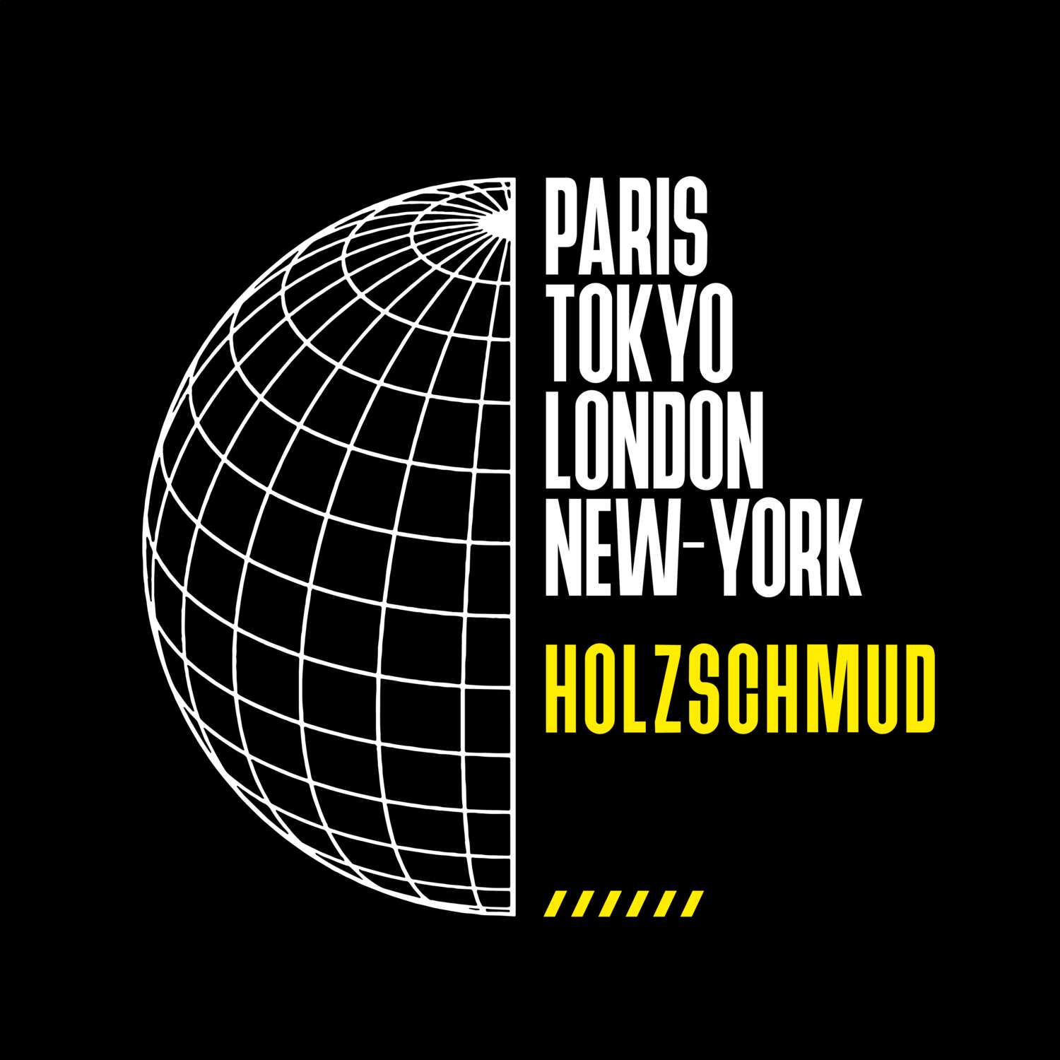 T-Shirt »Paris Tokyo London« für den Ort »Holzschmud«