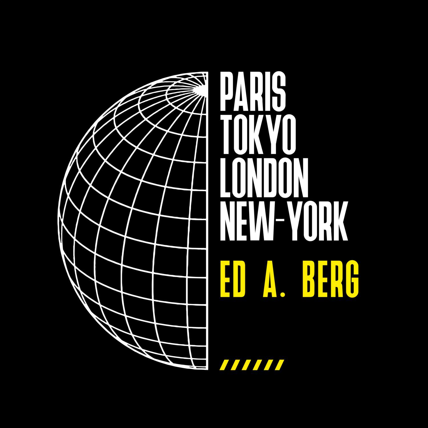 Ed a. Berg T-Shirt »Paris Tokyo London«