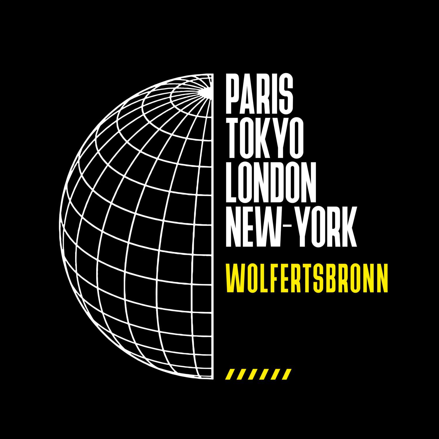 T-Shirt »Paris Tokyo London« für den Ort »Wolfertsbronn«