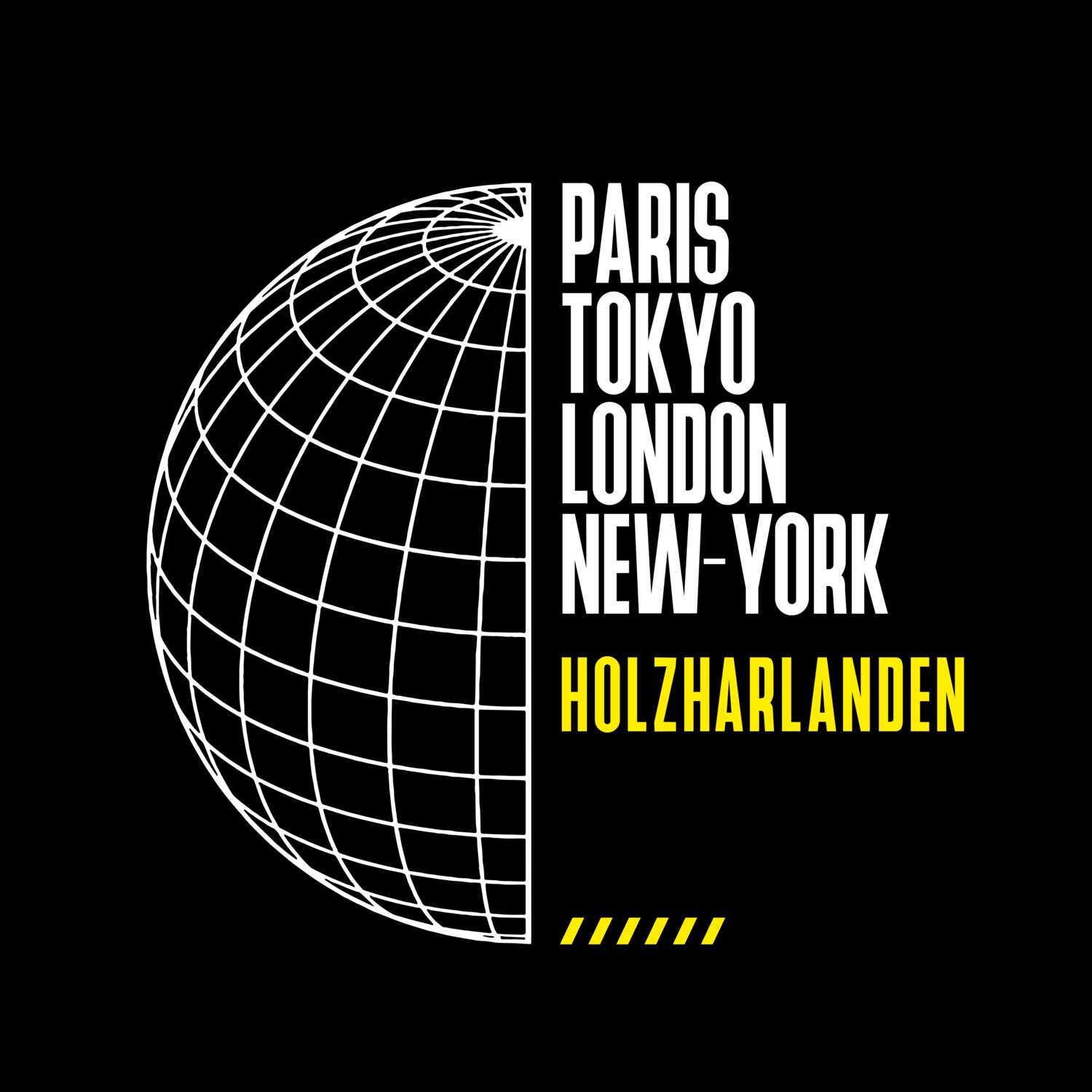T-Shirt »Paris Tokyo London« für den Ort »Holzharlanden«