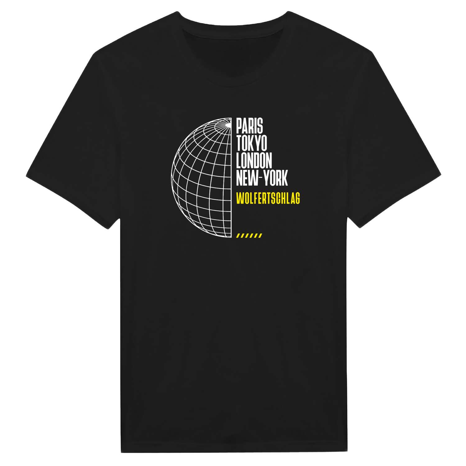 T-Shirt »Paris Tokyo London« für den Ort »Wolfertschlag«
