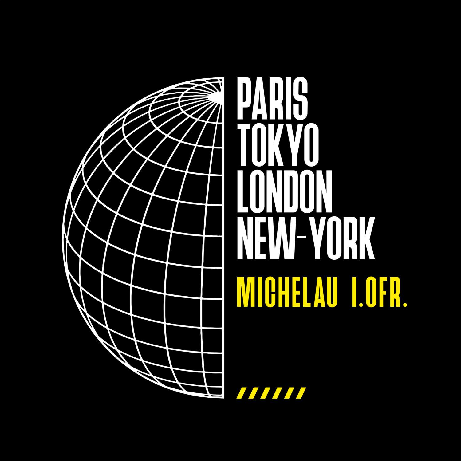 T-Shirt »Paris Tokyo London« für den Ort »Michelau i.OFr.«