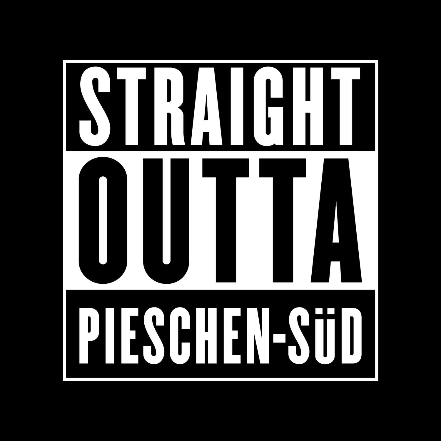 T-Shirt »Straight Outta« für den Ort »Pieschen-Süd«