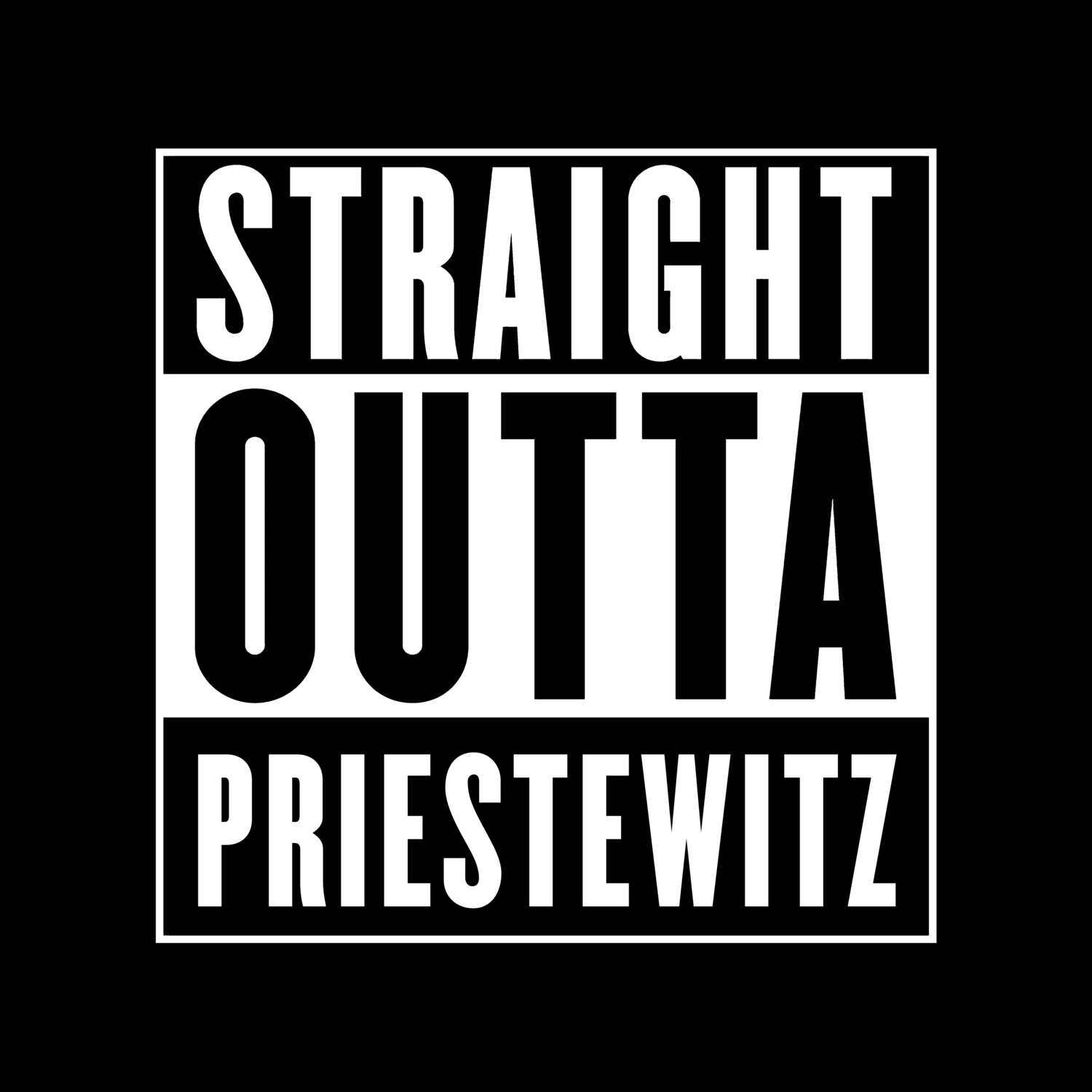 Priestewitz T-Shirt »Straight Outta«