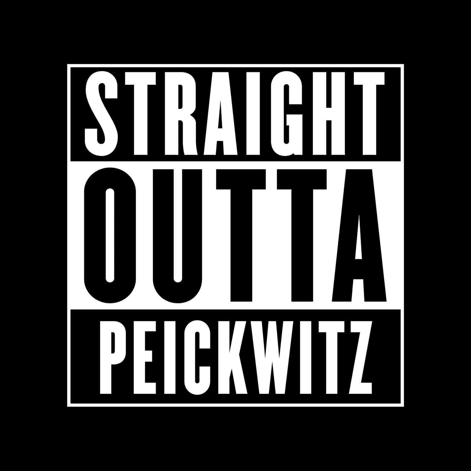 Peickwitz T-Shirt »Straight Outta«