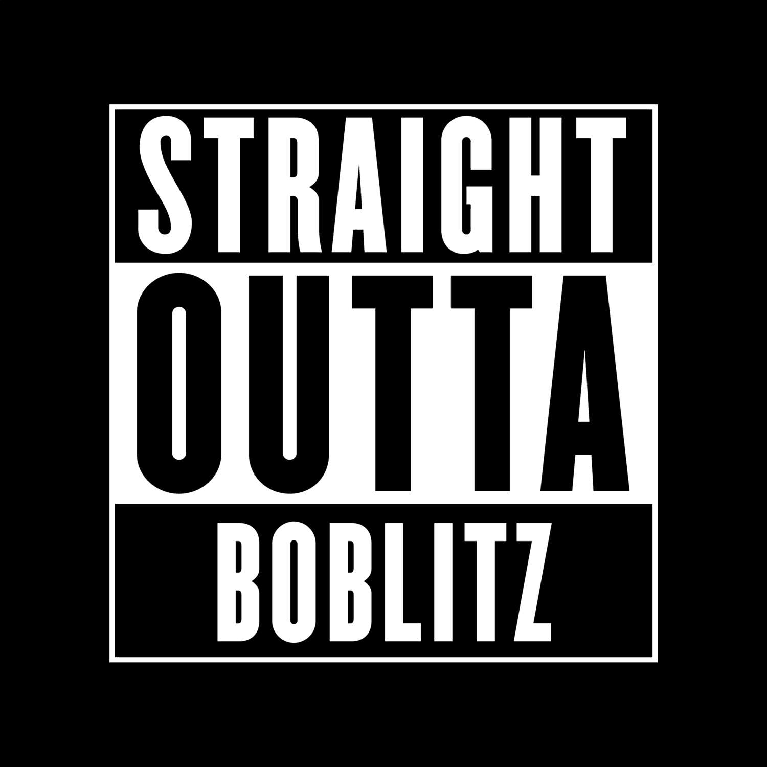 Boblitz T-Shirt »Straight Outta«