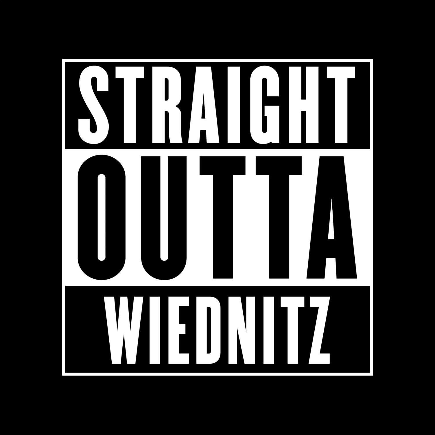 T-Shirt »Straight Outta« für den Ort »Wiednitz«