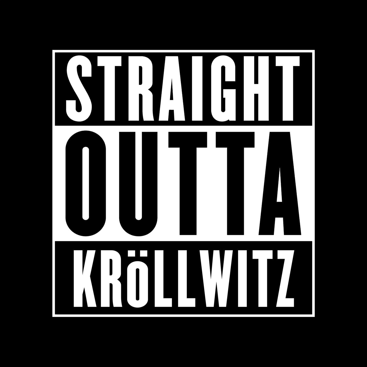 Kröllwitz T-Shirt »Straight Outta«